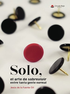 cover image of SOLO. El arte de sobrevivir entre tanta gente normal